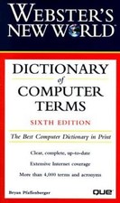 Websters New World Dictionary of Computer Terms - Paperback - GOOD
