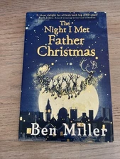 The Night I Met Father Christmas: The Christmas classic from... - Miller, Ben