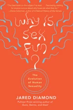 Why Is Sex Fun?: The Evolution of Human Sexuality (Science Masters) - VERY GOOD