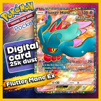 Pokémon TCG Pocket - Flutter Mane EX - 2 Star Full Art - Englisch 25k Dust Trade