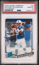 2023 Donruss Clearly Anthony Richardson Rated Rookie Autograph #52 PSA 10 Colts