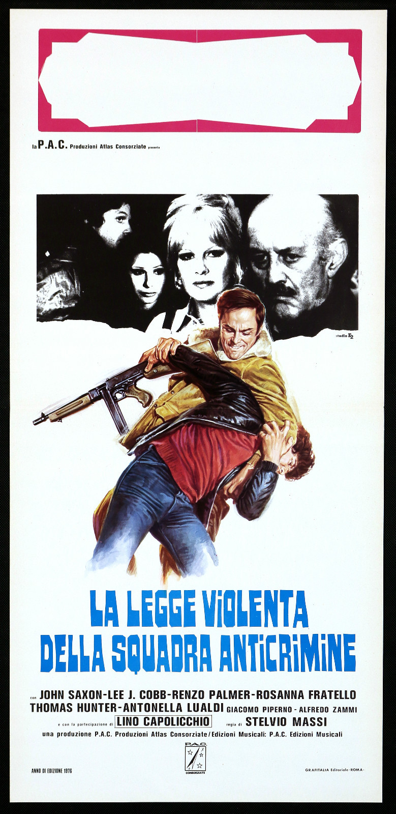 Locandina originale film La legge violenta della squadra anticrimine (2° tipo) (1976) - Regia di Stelvio Massi