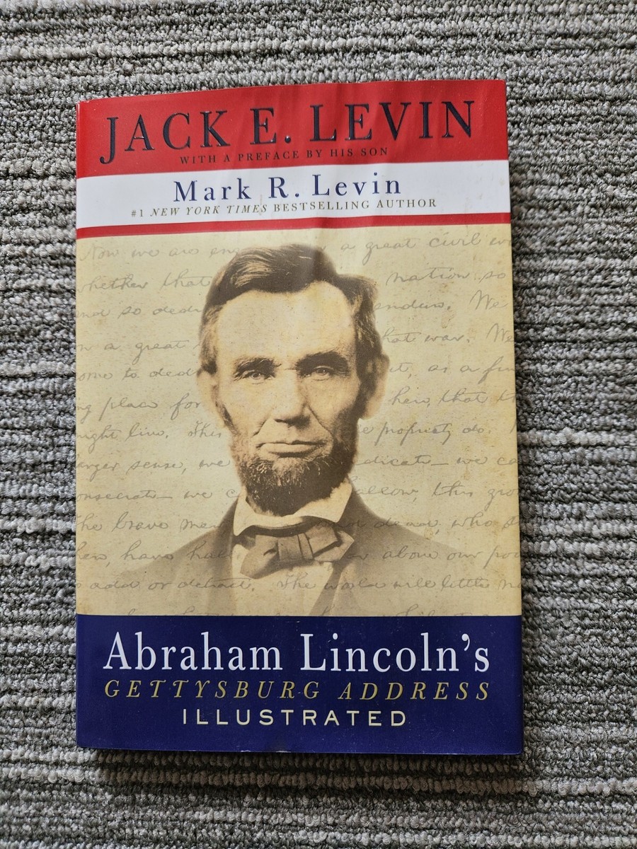 Abraham Lincoln's Gettysburg Address Illustrated by Mark R