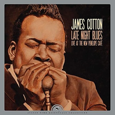 James Cotton Late Night Blues: Live at the New Penelope Café 1967 (Vinyl)