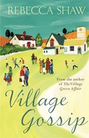 Rebecca Shaw | Village Gossip | Taschenbuch | Englisch (2009)