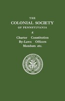 Colonial Society Of Pennsylvania | Colonial Society Of Pennsylvania. Charter,...