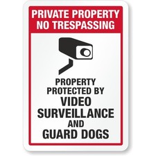 No Trespassing Video Surveillance Aluminum Weatherproof Sign c00975