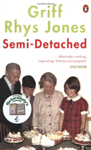 Semi-Detached By  Griff Rhys Jones. 9780141012872