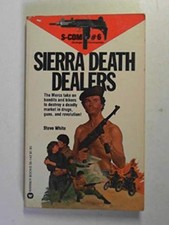 S-COM NO. 6: SIERRA DEATH DEALERS By Steve White **BRAND NEW**