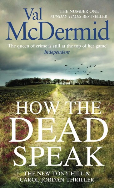 Val Mcdermid | How The Dead Speak | Taschenbuch | Englisch (2020) | 480 S.-image