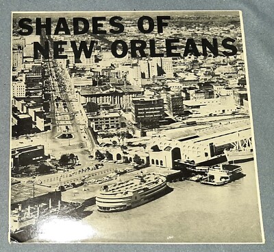 Shades of New Orleans - Topflight New Orleans Jazz (Record Album)