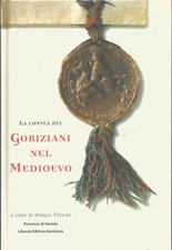 La contea dei goriziani nel Medioevo