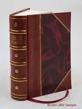 The world's cyclopedia and library of universal knowledge. 1884 [Leather Bound]
