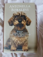 Libro di Antonella Boralevi "Byron" Mondadori 2016