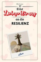 Ella Krause | Eine LiebeserkläRung An Die Resilienz | Taschenbuch | Deutsch