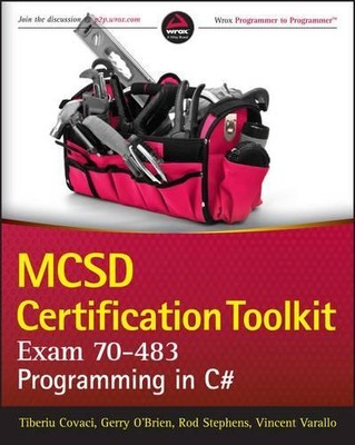 MCSD CERTIFICATION TOOLKIT (EXAM 70..., Covaci, Tiberiu
