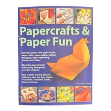 Papercrafts & Paper Fun: Over 300 Proje..., Kate Lively