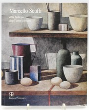 libro catalogo arte opere marcello scuffi bottega degli anni giovani polistampa
