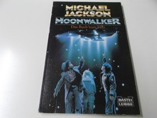 71458 - MICHAEL JACKSON - MOONWALKER, DAS BUCH ZUM FILM (BASTEI LÜBBE, 1988)