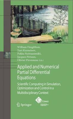 Applied and Numerical Partial Differential Equations - 9789400731288