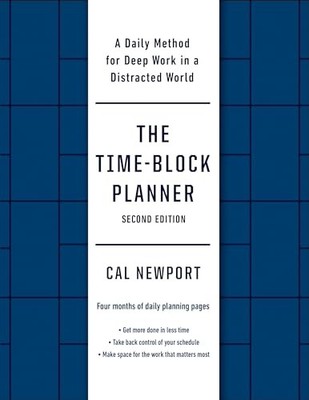 The Time-Block Planner (Second Edition..., Newport, Cal