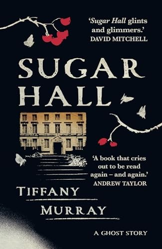 Sugar Hall by Tiffany Murray 9781781722206 NEW Free UK Delivery - Image 3
