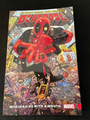 DEADPOOL Vol. 1: MILLIONAIRE WITH A MOUTH Trade Paperback