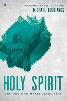 Holy Spirit The One Who Makes Jesus Real Michael Koulianos Taschenbuch Englisch