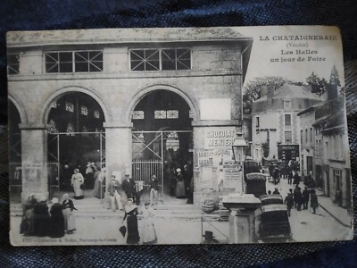 Old postcard postcard 85 La Châtaigneraie Les Halles a fair day