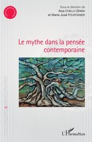 Marie-José Fourtanier (U. A.) | Le Mythe Dans La PenséE Contemporaine | Buch