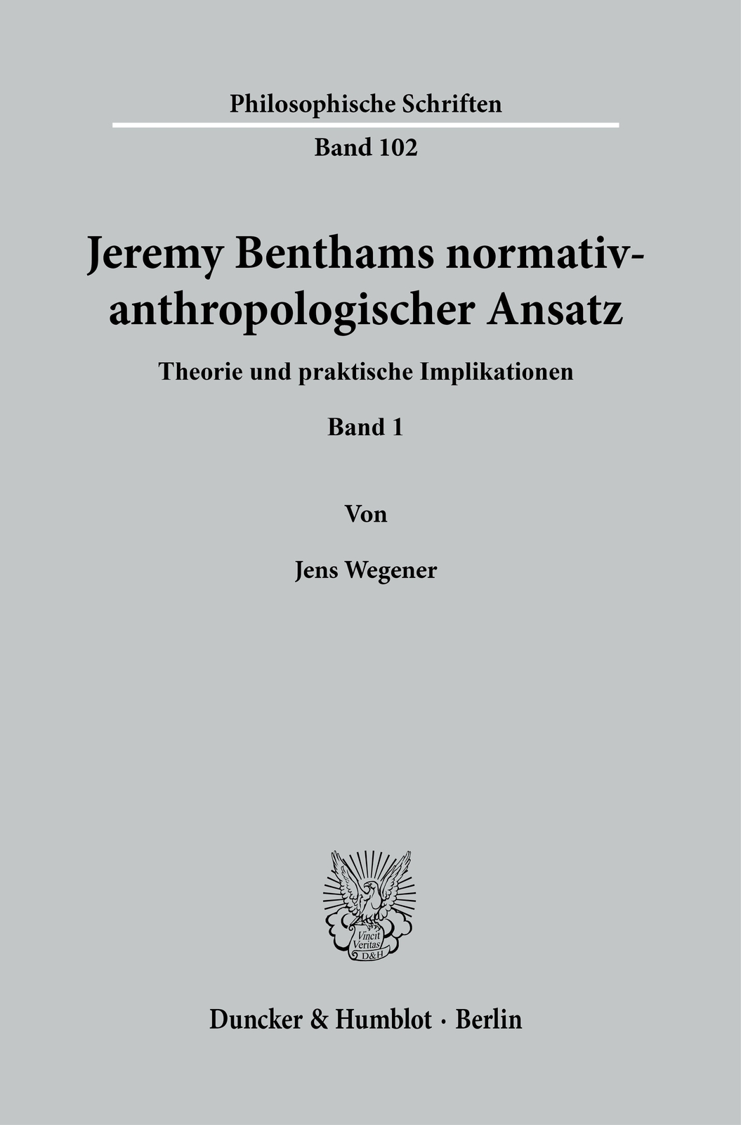 Thumbnail - Jeremy Benthams Normativ-anthropologischer Ansatz. Jens Wegener