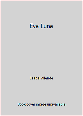 Eva Luna by Isabel Allende - Afbeelding 1 van 1