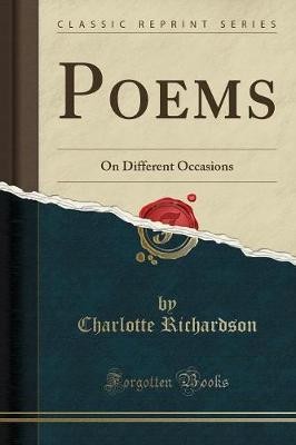 Poems On Different Occasions Classic Reprint, Char
