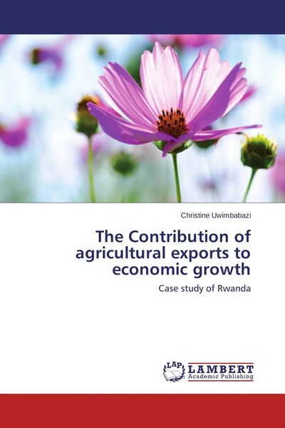 Christine Uwimbabazi | The Contribution Of Agricultural Exports To Economic...-image