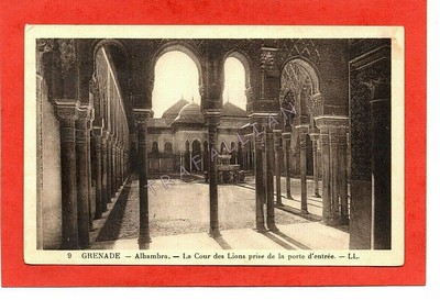 Old postcard Spain GRENADA - Alhambra - The Court of the Lions taken from the front door