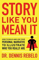 Dennis Rebelo | Story Like You Mean It | Taschenbuch | Englisch (2021)