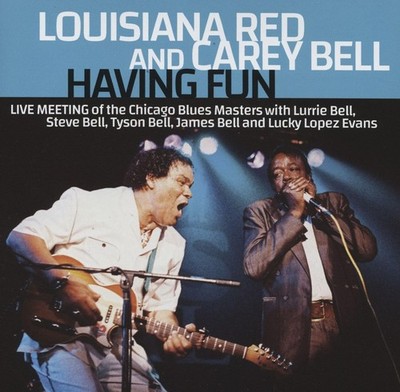 Louisiana Red & Carey Bell - Having Fun: Live Meeting (CD)