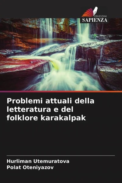 Hurliman Utemuratova (U. A.) | Problemi Attuali Della Letteratura E Del...-image