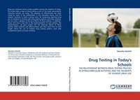 Drug Testing In Today''S Schools Nanette Schmitt