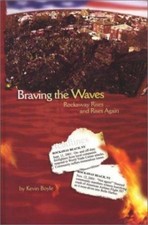 Braving the Waves: Rockaway Rises -- And Rises Again Boyle, Kevin Hardcover Col
