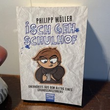 Isch geh Schulhof von Philipp Möller (2012, ...