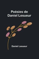 PoéSies De Daniel Lesueur Daniel Lesueur Taschenbuch FranzöSisch 2024