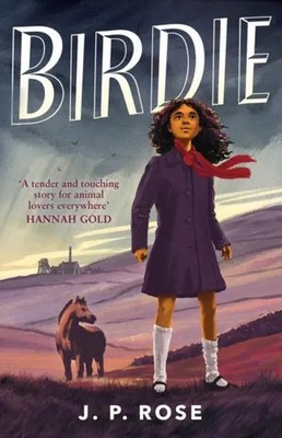 Birdie | Shortlisted for the Carnegie Medal for Writing 2026 | J P Rose | Buch