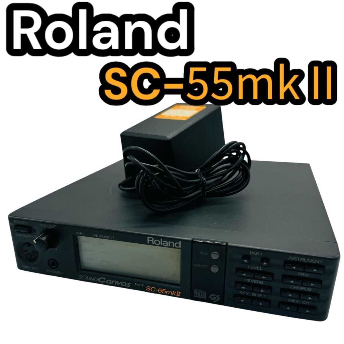 Roland（ローランド）　SOUND Canvas SC-55mkII Roland SOUND CANVAS SC-55MK2 SC-55MKII (MT-32) General MIDI GS jp