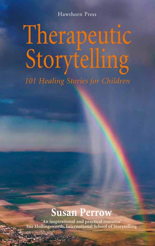 Therapeutic Storytelling: 101 Healing Stories for Children Perrow Paperback - Image 6