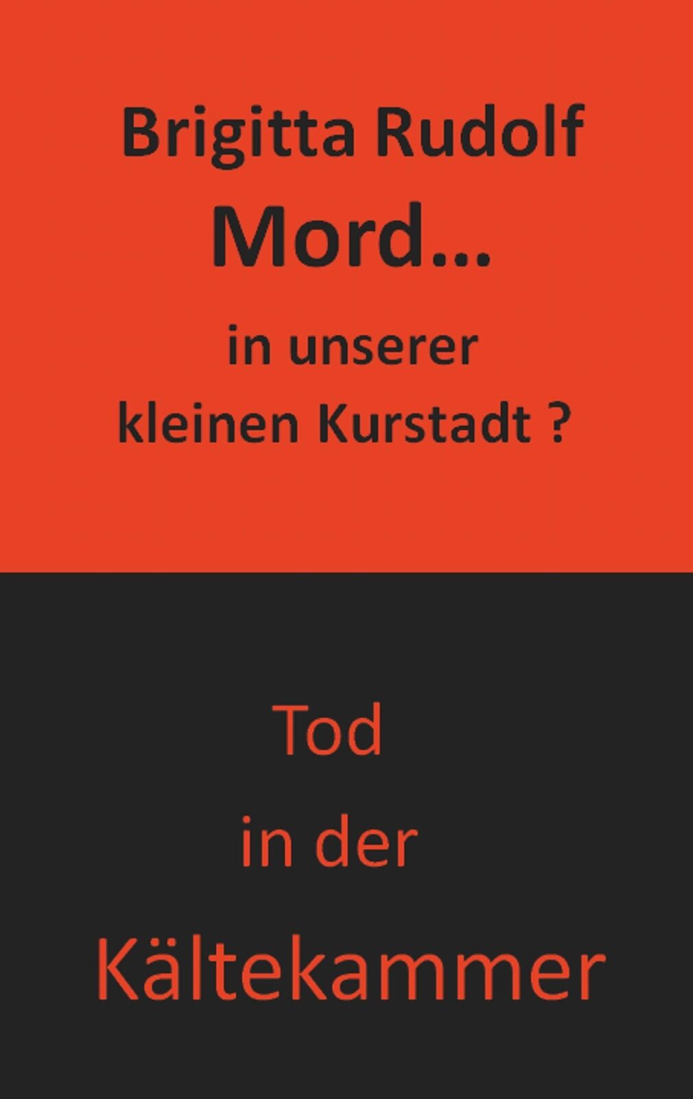 Thumbnail - Mord - In Unserer Kleinen Kurstadt | Buch | 9783752898897