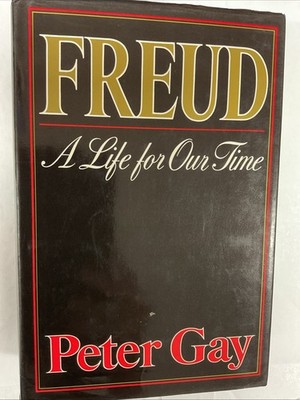 Freud: A Life for Our Time