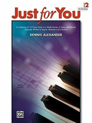 Just for You, Vol 2: A Collection of Pieces in a Wide - Paperback - Very Good