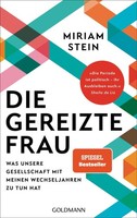 Die Gereizte Frau Miriam Stein