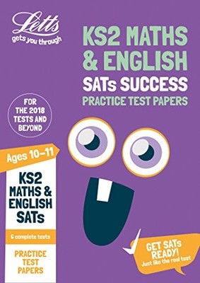 KS2 Maths and English SATs Practice Test Papers: 2018 tests (Le 